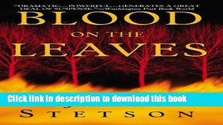 [Popular] Blood on the Leaves Paperback OnlineCollection