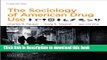[Download] The Sociology of American Drug Use Kindle Online