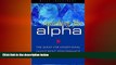 EBOOK ONLINE  Searching for ALPHA: The Quest for Exceptional Investment Performance  DOWNLOAD