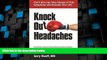 Big Deals  Knock Out Headaches  Best Seller Books Most Wanted