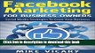 [PDF] Facebook Marketing   Advertising For Business Owners: Social Media Marketing Strategies To