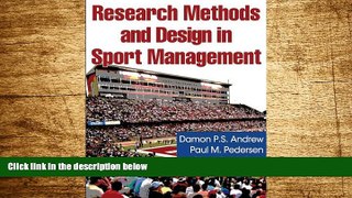 Must Have  Research Methods and Design in Sport Management  READ Ebook Full Ebook Free