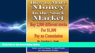 FREE DOWNLOAD  How to Make Money in the Stock Market-Buy 2,500 Different Stocks-Pay no Commission
