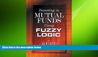READ book  Investing in Mutual Funds Using Fuzzy Logic  DOWNLOAD ONLINE