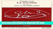 [Download] La traviata: Melodramma in Three Acts, Libretto by Francesco Maria Piave The