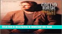 [Download] The Best of Collin Raye - Direct Hits Piano Vocal Chords Hardcover Free