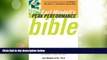 Big Deals  Earl Mindell s Peak Performance Bible: How to Look Great, Feel Great, and Perform
