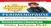 [Popular Books] The Hormone Survival Guide for Perimenopause: Balance Your Hormones Naturally Free