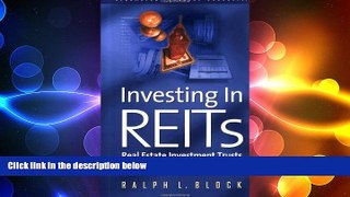 READ book  Investing in REITS: Real Estate Investment Trusts - Revised and Updated Edition (REIT)