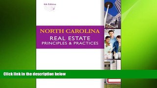 FREE PDF  North Carolina Real Estate: Principles and Practice READ ONLINE