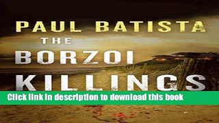 [Popular] The Borzoi Killings Kindle Free