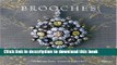 [Download] Brooches: Timeless Adornment Kindle Collection