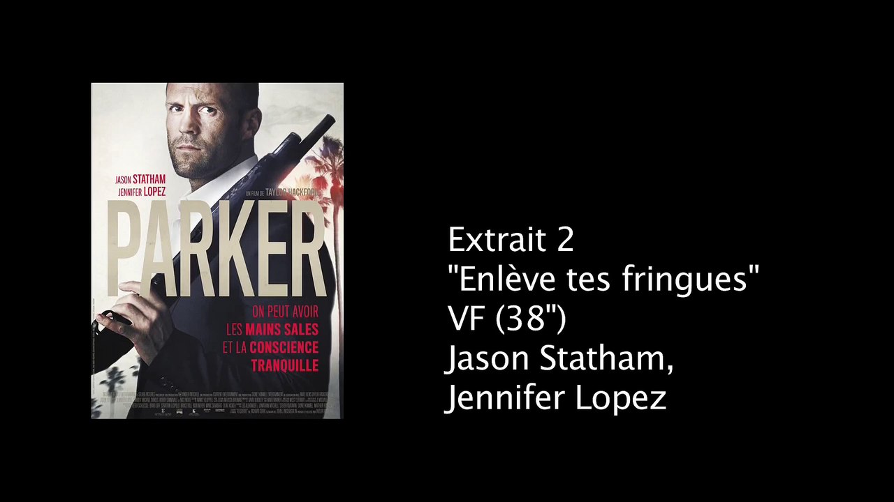 Parker - Extrait (1) VF
