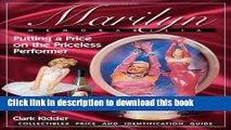 [Download] Marilyn Memorabilia: Putting a Price on the Priceless Performer,  Collectibles Price