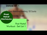 Post Natal Workout Set List 1 | Sonali Shivlani | Post Natal Workouts