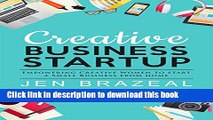 [Popular Books] Creative Business Startup: Empowering Creative Women to Start a Small Business