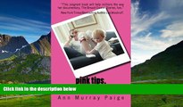 Must Have  pink tips.: breast cancer advice from someone who s been there.  READ Ebook Full Ebook