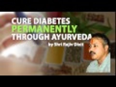 Cure Diabetes Permanently from your Life WitH Medicine from your home by Rjib bhai Dixit ji