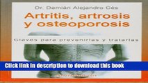 [Popular] Artritis, artrosis y osteoporosis, claves prevenir (Spanish Edition) Kindle Online