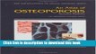 [Popular] An Atlas of Osteoporosis, Second Edition Hardcover Collection