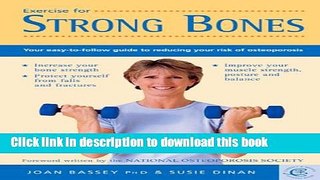 [Popular] Exercise for Strong Bones: Your Easy-to-Follow Guide to Reducing Your Risk of