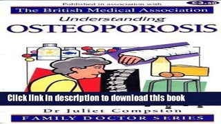 [Popular] Osteoporosis (Understanding) Kindle Collection
