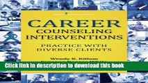 [Popular Books] Career Counseling Interventions: Practice with Diverse Clients Full Online