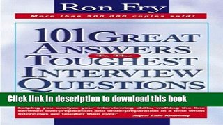 [Popular Books] 101 Great Answers to Toughest Interview Questions Full Online