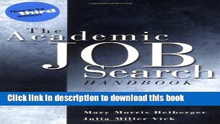 [Popular Books] The Academic Job Search Handbook (3rd Edition) Free Online
