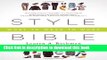 [Popular Books] Style Bible: What to Wear to Work Free Online