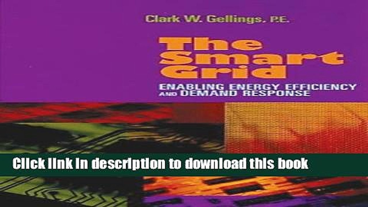 [Download] The Smart Grid: Enabling Energy Efficiency and Demand Response Hardcover Free