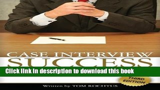 [PDF] Case Interview Success: 3rd Edition Free Online