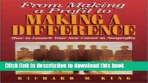 [Popular Books] From Making a Profit to Making a Difference: Careers in Non-Profits for Business