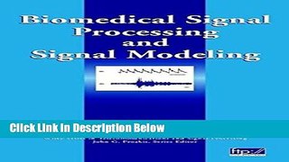 Books Biomedical Signal Processing and Signal Modeling Free Online