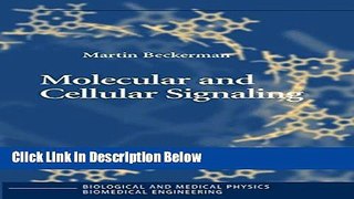 Ebook Molecular and Cellular Signaling (Biological and Medical Physics, Biomedical Engineering)