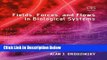 Ebook Fields, Forces, and Flows in Biological Systems Full Online