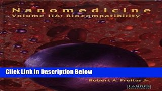 Ebook Nanomedicine, Volume IIA: Biocompatibility Free Download