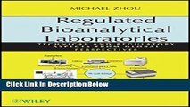 Ebook Regulated Bioanalytical Laboratories: Technical and Regulatory Aspects from Global