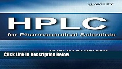 Books HPLC for Pharmaceutical Scientists Full Online