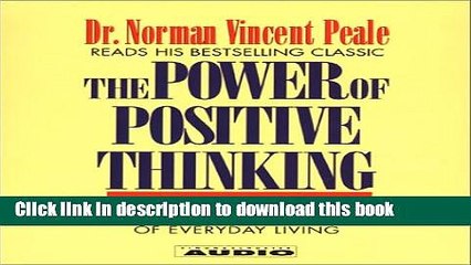 [Popular Books] The Power of Positive Thinking: A Practical Guide to Mastering The problems Of
