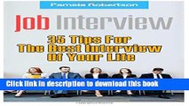 [PDF] Job Interview: 35 Tips For The Best Interview Of Your Life: (Job Interview Preparation,Job