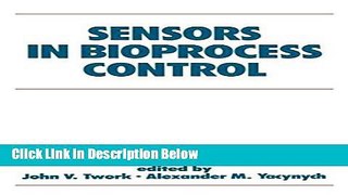 Books Sensors in Bioprocess Control (Biotechnology and Bioprocessing) Free Online