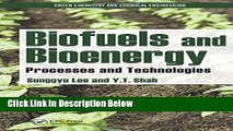 Ebook Biofuels and Bioenergy: Processes and Technologies (Green Chemistry and Chemical