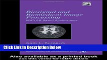 Books Biosignal and Medical Image Processing (Signal Processing and Communications) Full Online