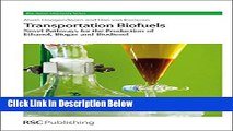 Books Transportation Biofuels: Novel Pathways for the Production of Ethanol (Green Chemistry