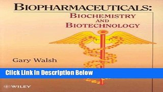 Books Biopharmaceuticals: Biochemistry and Biotechnology Full Online