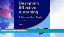 Big Deals  Designing Effective eLearning: A Step-by-Step GuideÂ  (Effective eLearning Design)