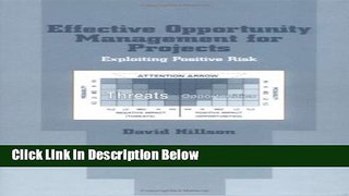 Books Effective Opportunity Management For Projects: Exploiting Positive Risk (Center for Business