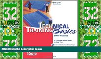 Big Deals  Technical Training Basics (ASTD Training Basics)  Best Seller Books Most Wanted