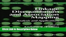 Books Linkage Disequilibrium and Association Mapping: Analysis and Applications (Methods in